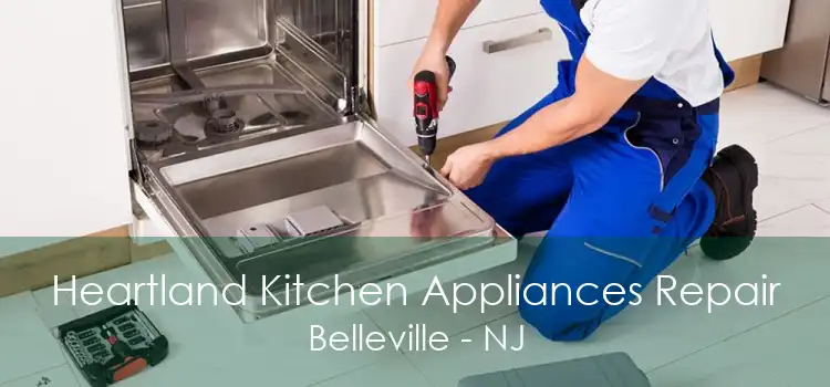 Heartland Kitchen Appliances Repair Belleville - NJ